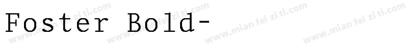 Foster Bold字体转换